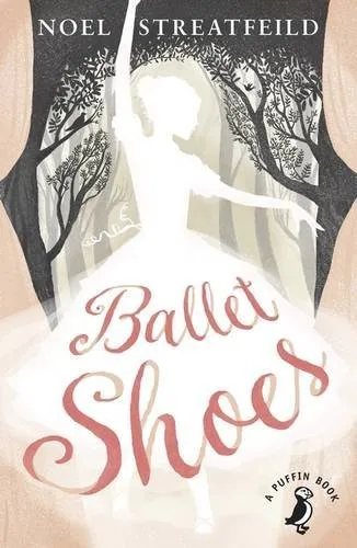 Ballet Shoes (Shoes #1)