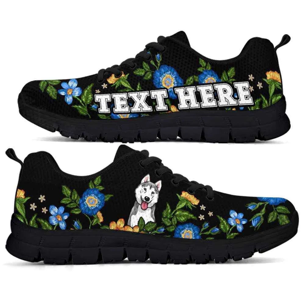 Custom Name Husky Sneaker, Husky Colorful Floral Flower Dog Lovers Sneakers Gym Running Shoes, Best Running Shoes